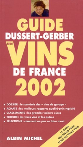 Guide Dussert-Gerber des vins de France 2002