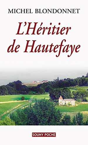 L' heritier de Hautefaye