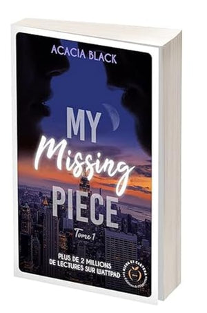 My missing piece tome 1