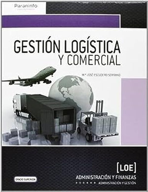 Gestión logística y comercial (Administración y Gestión)