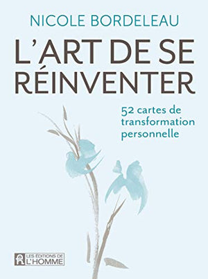 L'art de se réinventer: Cartes de transformation personnelle