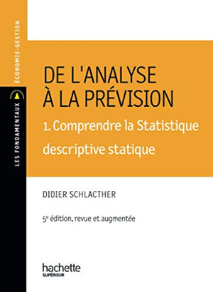 De l'analyse à la prévision