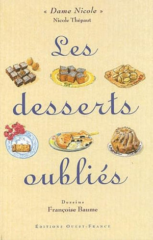 Les desserts oubliés