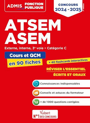 ATSEM - ASEM - Catégorie C - Cours et QCM en 90 fiches