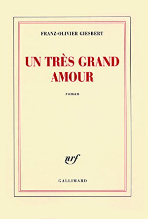 Un très grand amour