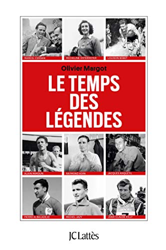 Le temps des légendes