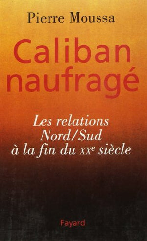 Caliban naufragé