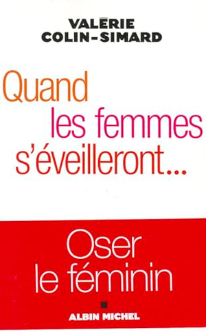 Quand les femmes s'éveilleront...