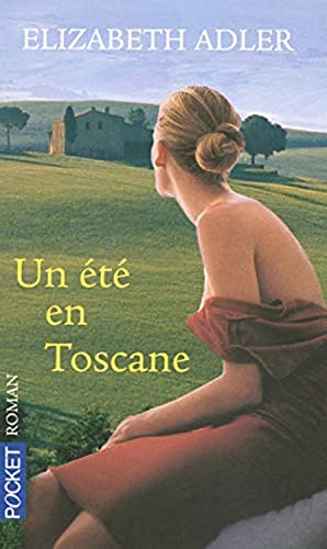 Eté en Toscane