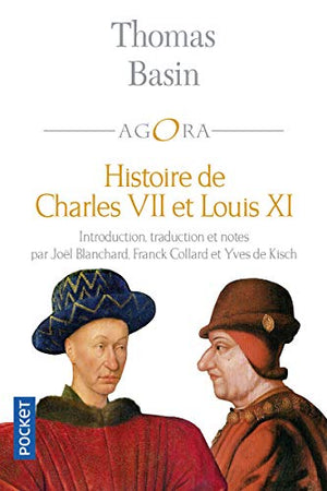 Histoire de Charles VII et Louis XI