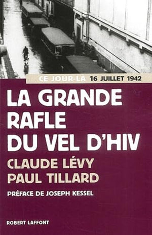 La Grande Rafle du Vel d'hiv