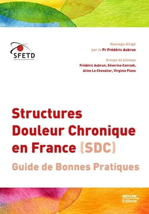 STRUCTURES DOULEUR CHRONIQUE EN FRANCE