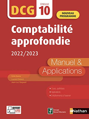 Comptabilité approfondie - DCG 10 - Manuel et applications