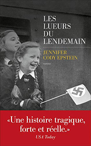 Les lueurs du lendemain