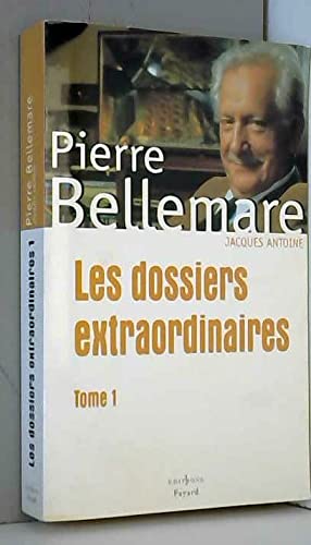 Les dossiers extraordinaires Tome 1