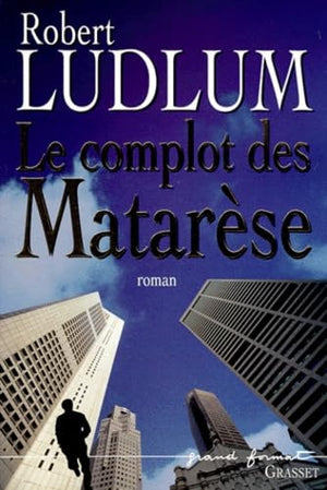 Le complot de Matarese