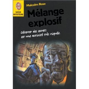 Mélange explosif