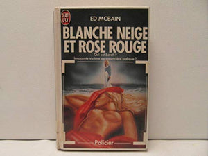 Blanche-neige et rose-rouge