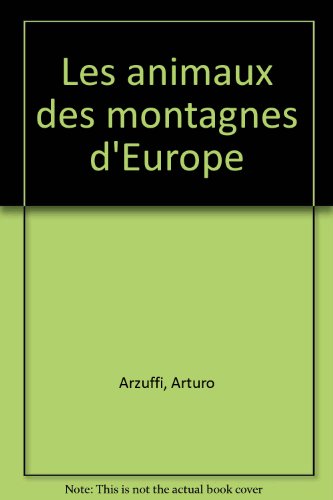 Les animaux des montagnes d'Europe