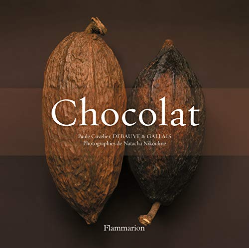 Chocolat Coffret en 2 volumes : L'histoire du chocolat ; Le goût du chocolat