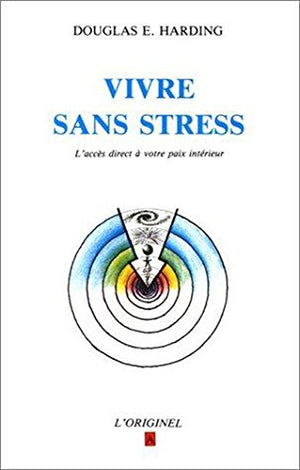 Vivre sans stress