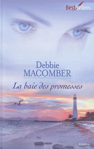 La baie des promesses