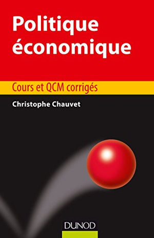 Politique économique - Cours et QCM corrigés