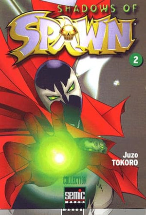 Shadows of Spawn, Tome 2