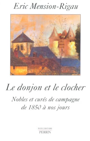 Le donjon et le clocher