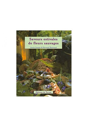 Saveurs estivales de fleurs sauvages