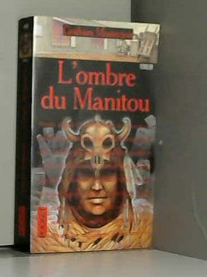 L'ombre du Manitou