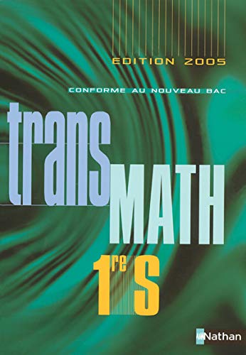 Transmath 1e S - Programme 2005