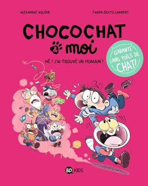 Chocochat 1 - Hé ! J'ai trouvé un humain !