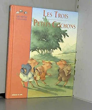 Les Trois Petits Cochons