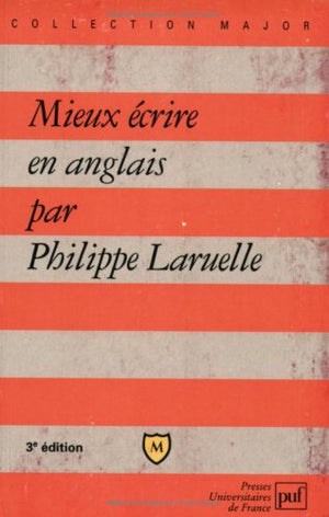 Mieux écrire en anglais