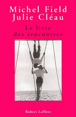 le livre des rencontres