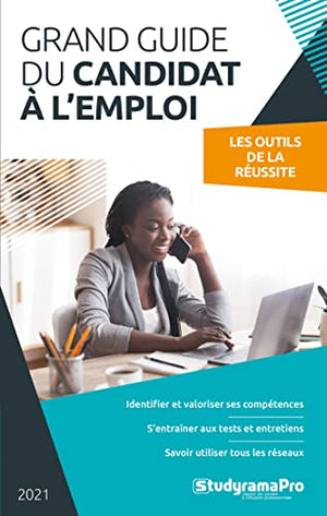 Le grand guide du candidat à l'emploi