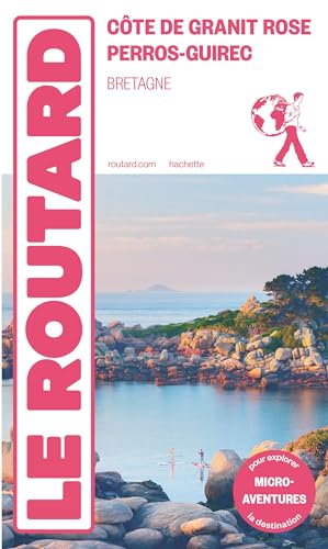 Guide du routard Côte de Granit Rose - Perros-Guirec