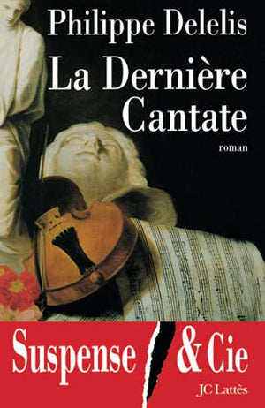 La dernière cantate