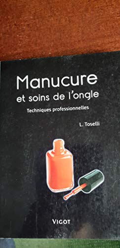 Manucure et soins de l'ongle