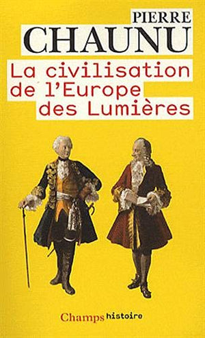 La civilisation de l'Europe des Lumières