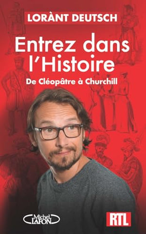 Entrez dans l'Histoire