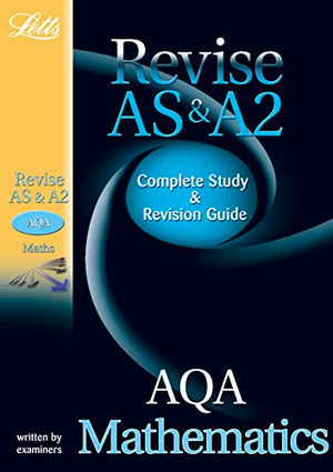 AQA AS and A2 Maths: Study Guide