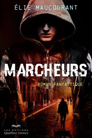 Marcheurs