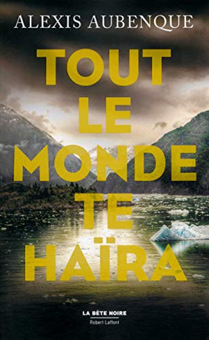 Tout le monde te haïra (01)