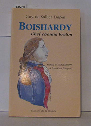 Boishardy, chef chouan breton