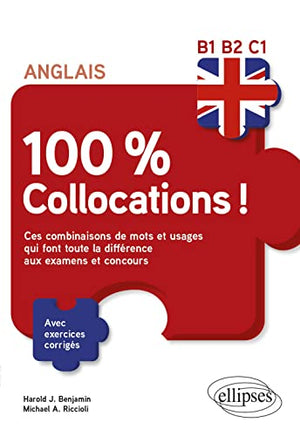 Anglais 100 % collocations !