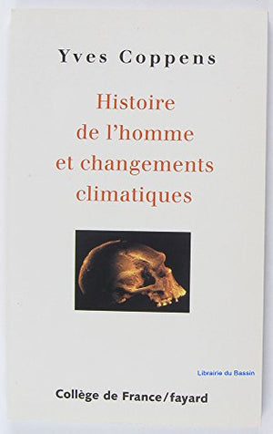 Histoire de l'homme et changements climatiques