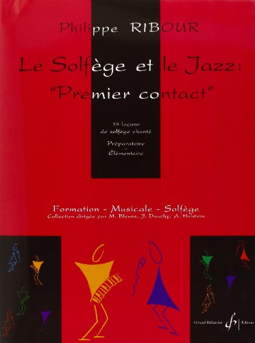 Solfege et Jazz, Premier Contact