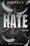 Hate You Too: Trahison